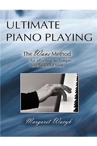 Ultimate Piano Playing