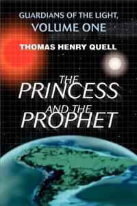 The Princess and the Prophet