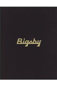 The Story of Paul Bigsby - Limited Edition