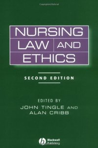 Nursing Law and Ethics
