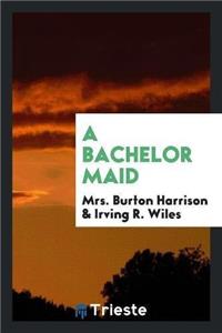 Bachelor Maid