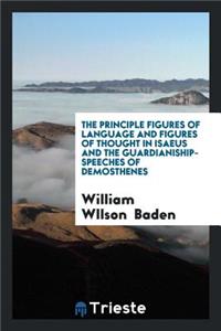 The Principle Figures of Language and Figures of Thought in Isaeus and the ...