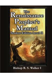 Renaissance Prophet's Manual