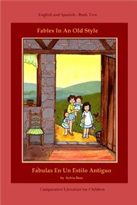 Fables In An Old Style, Book Two