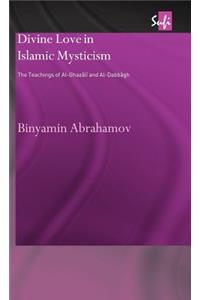 Divine Love in Islamic Mysticism