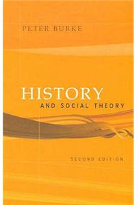 History and Social Theory 2e
