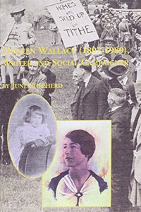 Doreen Wallace (1897-1989), Writer and Social Campaigner