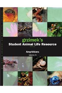 Grzimek's Student Animal Life Resource