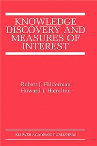 Knowledge Discovery and Measures of Interest