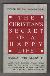 The Christian`s Secret of a Happy Life