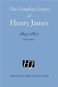 Complete Letters of Henry James, 1855-1872
