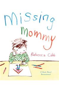 Missing Mommy