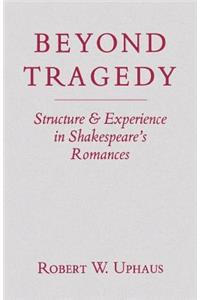 Beyond Tragedy