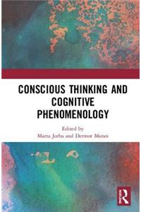 Conscious Thinking and Cognitive Phenomenology