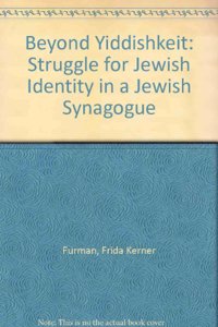 Beyond Yiddishkeit
