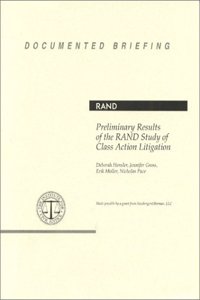 Preliminary Results of the Rand Study of Class Action Litigation