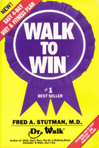 Walk to Win