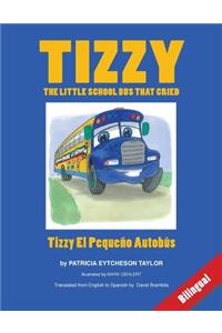 Tizzy, the Little School Bus That Cried