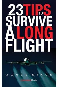23 Tips To Survive A Long Flight