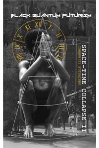 Space-Time Collapse II