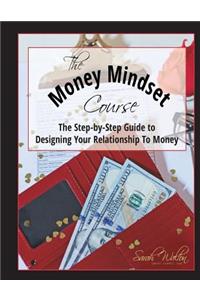 The Money Mindset Course