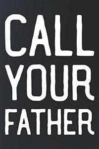 Call Your Father