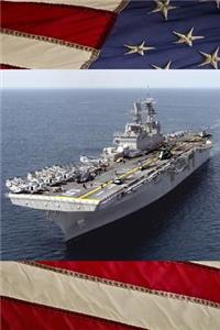 US Navy Amphibious Assault Ship USS Bataan (LHD 5) Journal