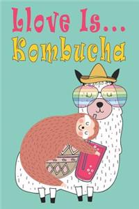 Love Is Kombucha