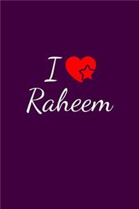 I love Raheem