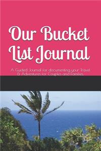 Our Bucket List Journal
