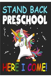 Stand Back Preschool Here I Come!