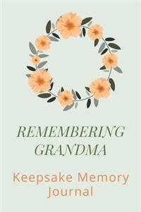 Remembering Grandma Keepsake Memory Journal