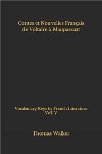 Contes et Nouvelles Français de Voltaire à Maupassant