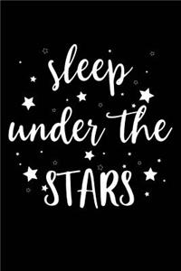 Sleep Under the Stars