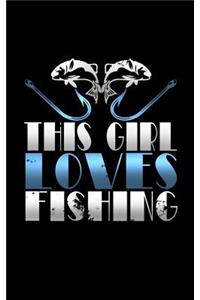 This Girl Loves Fishing