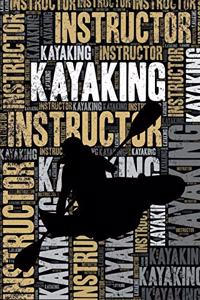 Kayaking Instructor Journal