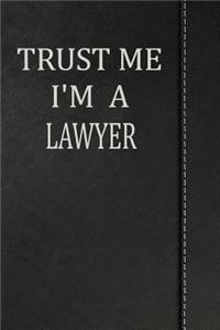 Trust Me I'm a Lawyer