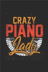 Crazy Piano Lady: Dotted Bullet Grid Notebook - Journal for Pianist And Musician