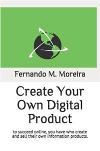 Create Your Own Digital Product