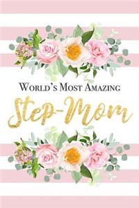 World's Most Amazing Step-Mom