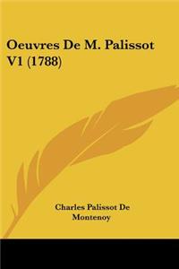 Oeuvres De M. Palissot V1 (1788)