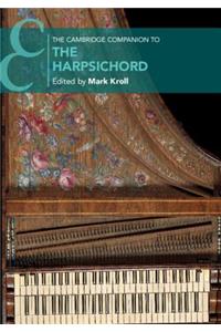 Cambridge Companion to the Harpsichord