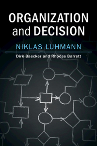 Organization and Decision