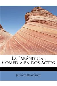 La Far Ndula: Comedia En DOS Actos