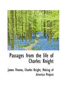 Passages from the Life of Charles Knight