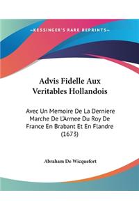 Advis Fidelle Aux Veritables Hollandois