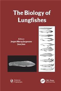 The Biology of Lungfishes