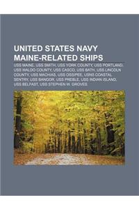 United States Navy Maine-Related Ships
