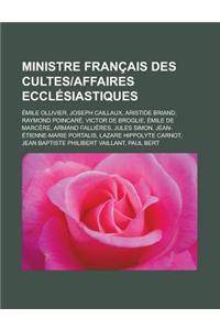 Ministre Francais Des Cultes-Affaires Ecclesiastiques