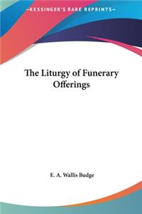 Liturgy of Funerary Offerings